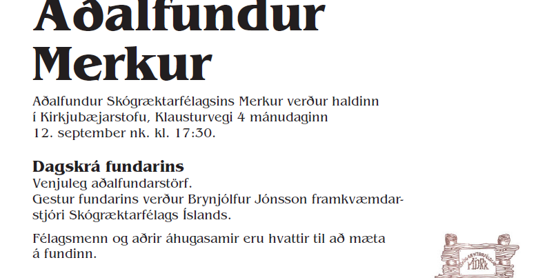 Aðalfundur Skógræktarfélagsins Merkur