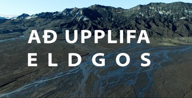 Stuttmyndin Að upplifa eldgos er aðgengileg á klaustur.is