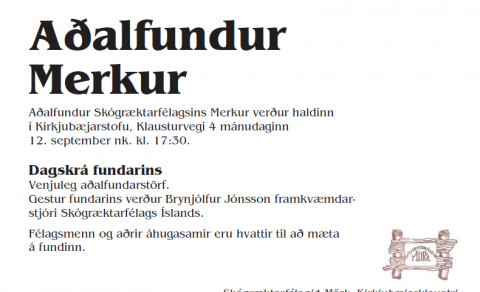 Aðalfundur Skógræktarfélagsins Merkur